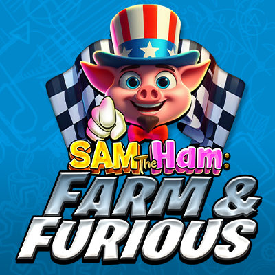 Sam the Ham - Farm & Furious